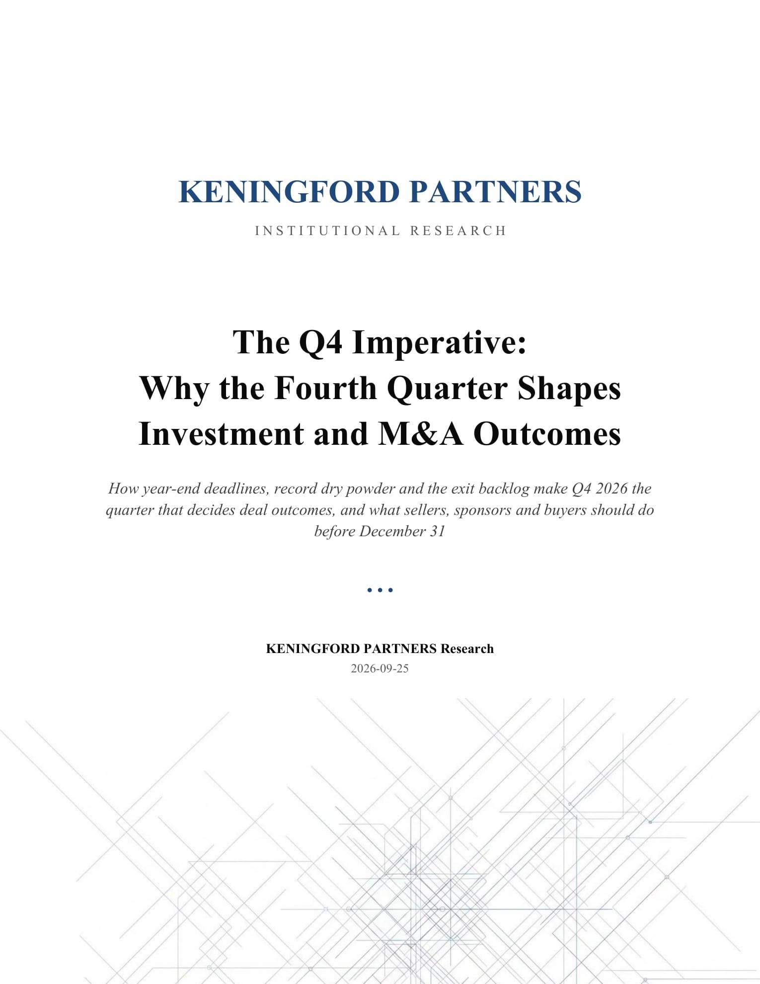 The Q4 Imperative: Why the Fourth Quarter Shapes Investment and M&A Outcomes, page 1 of 12